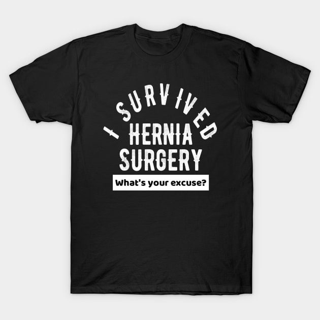 Hernia Surgery Get Well Soon Gift T-Shirt by OriginalGiftsIdeas